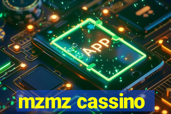 mzmz cassino